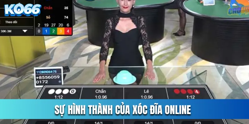 Sự hình thành của xóc đĩa online tại Ko66